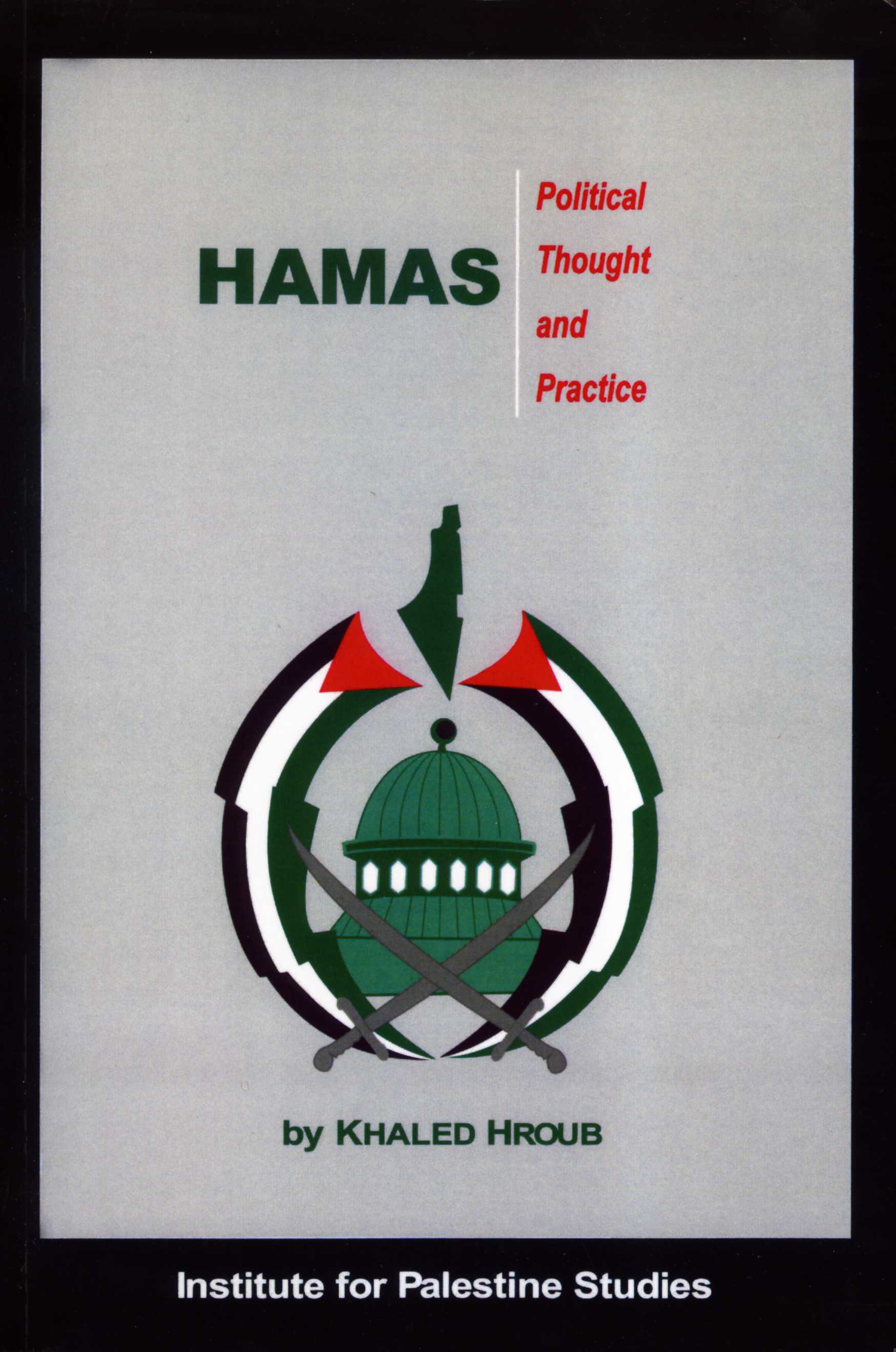 Hamas: Political Thought and Practice | Institute for Palestine Studies